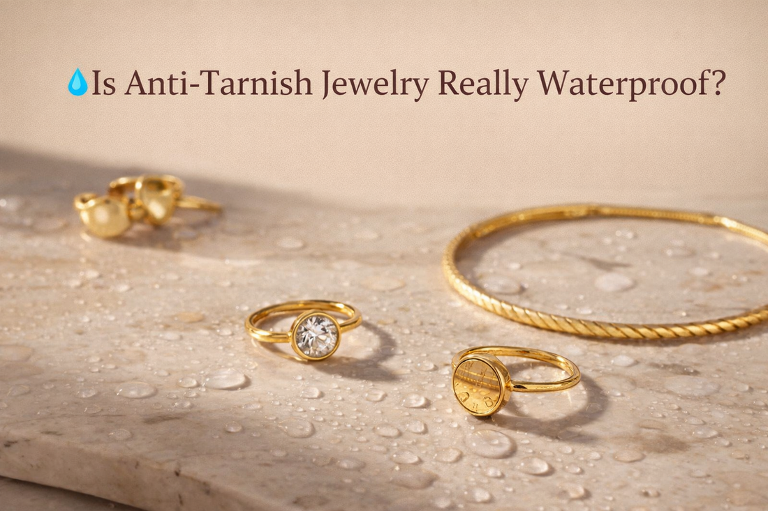💧 Is Anti-Tarnish Jewelry Really Waterproof?